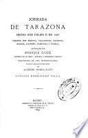 Jornada de Tarazona hecha por Felippe II en 1592