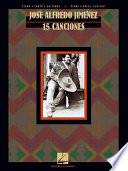 Jose Alfredo Jimenez: 15 Canciones (Songbook)