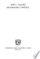 José C. Valadés, historiador y político