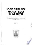 José Carlos Mariátegui en sus textos