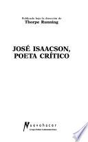 José Isaacson, poeta crítico