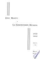 Jose Marti y la comprension humana