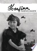 Josefina. Biografía de una guerra