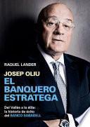 Josep Oliu, el banquero estratega