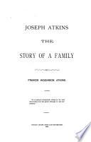 Joseph Atkins: the Story of a Family