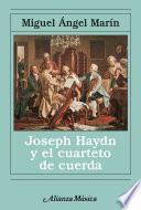 Joseph Haydn y el cuarteto de cuerda