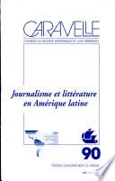 Journalisme et littérature en Amérique latine