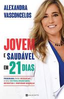 Jovem e Saudável em 21 Dias