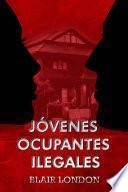 Jóvenes Ocupantes Ilegales