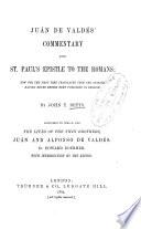 Juán de Valdés' Commentary Upon St. Paul's Epistle to the Romans