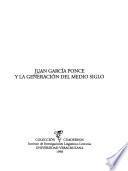 Juan García Ponce y la generación del medio siglo