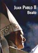 Juan Pablo II. Beato