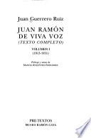 Juan Ramón de viva voz: 1913-1931