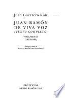 Juan Ramón de viva voz: 1932-1936