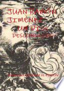 JUAN RAMÓN JIMÉNEZ UN DIOS DESCONOCIDO
