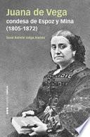 Juana de Vega, condesa de Espoz y Mina (1805-1872)