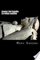 Juana I de Espaa/ Juana I from Spain