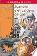 Juanolo y el caldero de oro