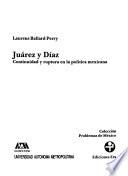Juárez y Díaz