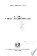 Juárez y sus contemporáneos