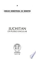 Juchitán, un pueblo singular