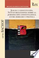 Jueces y constitución. Nuevas refllexiones