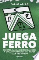 Juega Ferro