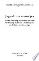 Jugando con estereotipos