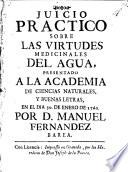 Juicio practico sobre las virtudes medicinales del agua