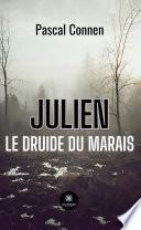 Julien le druide du marais