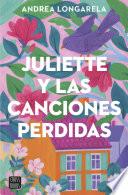 Juliette y las canciones perdidas