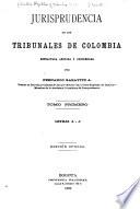 Jurisprudencia de los tribunales de Colombia