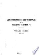 Jurisprudencia de los tribunales de la provincia de Santa Fé