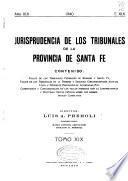 Jurisprudencia de los tribunales de la provincia de Santa Fé
