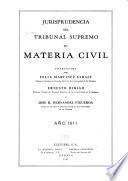 Jurisprudencia del Tribunal Supremo en materia civil extractada, 1908-[12]