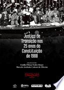 Justiça de Transição nos 25 anos da Constituição de 1988