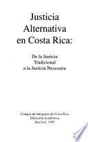 Justicia alternativa en Costa Rica