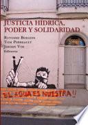 Justicia hídrica, poder y solidaridad