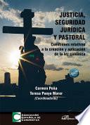 Justicia, seguridad jurídica y pastoral