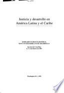 Justicia y desarrollo en América Latina y el Caribe
