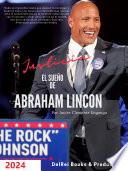 JUSTICIA,EL SUEÑO DE ABRAHAM LINCON