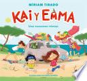 Kai y Emma 2 - Unas vacaciones intensas