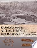 Kasapata and the Archaic Period of the Cuzco Valley
