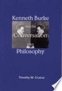 Kenneth Burke and the Conversation After Philosophy