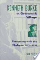 Kenneth Burke in Greenwich Village