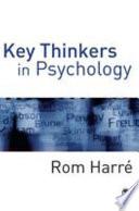 Key Thinkers in Psychology