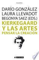 Kierkegaard y las artes