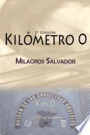 Kilómetro 0 - 2ª- Edición