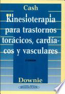 Kinesioterapia para trastornos torácicos, cardíacos y vasculares