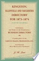 Kingston, Ellenville and Saugerties Directory for 1873-1874 (New York)